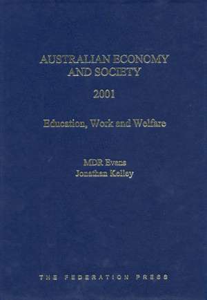 Australian Economy and Society 2001 de M D R Evans