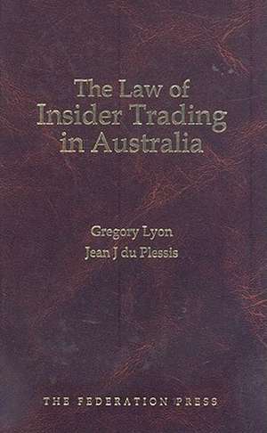 The Law of Insider Trading in Australia de Gregory Lyon