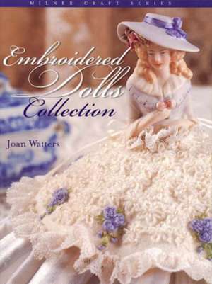 Embroidered Dolls Collection de Joan Watters