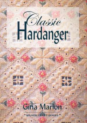 Classic Hardanger de Gina Marion