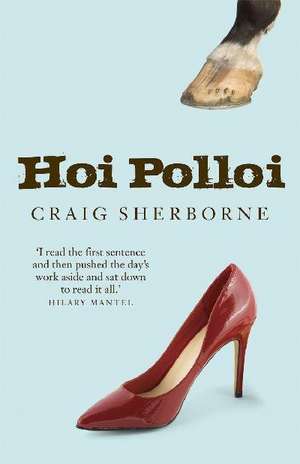 Hoi Polloi de Craig Sherborne