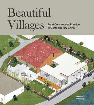 BEAUTIFUL VILLAGES de Zhang Xiaochun