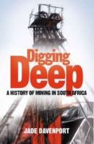 Digging Deep de Jade Davenport