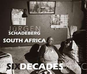 South Africa: Six Decades de Jurgen Schadeberg