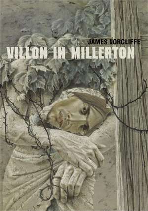 Villon in Millerton de James Samuel Norcliffe