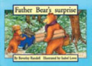 Father Bear's Surprise PM Set 2 Green Level 13 de Beverley Randell