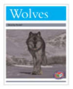 Wolves PM Non Fiction Animal Facts Level 23&24 Polar Animals Silver de Beverley Randell