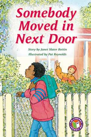 Somebody Moved in Next Door PM Chapter Books Level 29 Set A Sapphire de Janet Slater Bottin