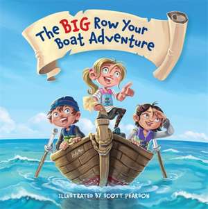 Big Row Your Boat Adventure de ScottBachelors Pearson