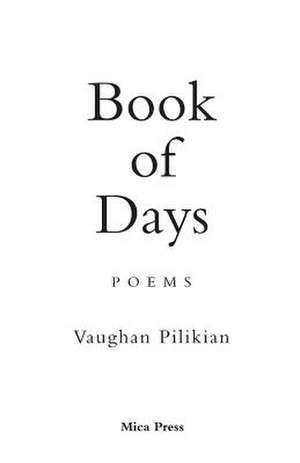 Book of Days de Vaughan Pilikian