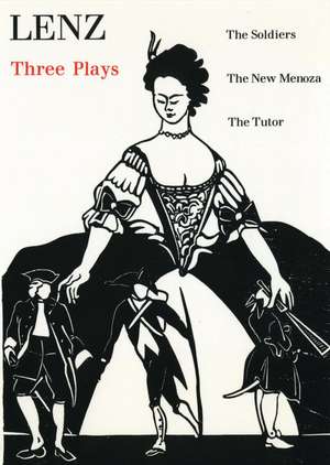 The Three Plays (Lenz) de Jacob Lenz