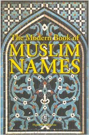 Modern Book Of Muslim Names