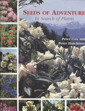 Seeds of Adventure de Peter Cox