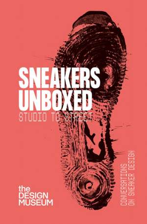 Sneakers Unboxed de Alex Powis