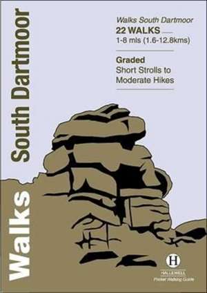 Walks South Dartmoor de RICHARD HALLEWELL