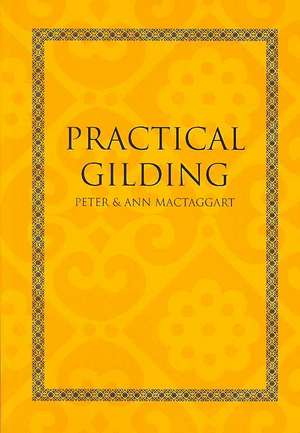 Practical Gilding de Peter McTaggart