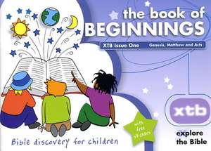 Xtb 1: The Book of Beginnings de Alison Mitchell