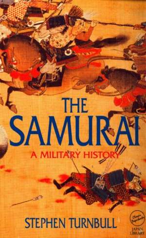The Samurai de Stephen Turnbull