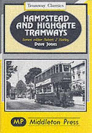 Hampstead and Highgate Tramways de Dave Jones