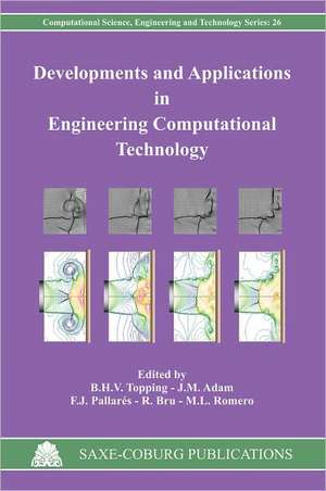 Developments and Applications in Engineering Computational Technology de B. H. V. Topping