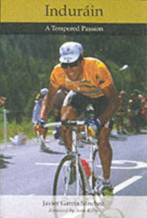 Indurain de Javier Garcia Sanchez