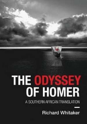 The Odyssey of Homer de Richard Whitaker