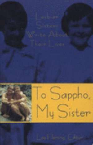 To Sappho, My Sister de Lee Fleming