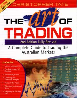 Art of Trading 2e de Tate