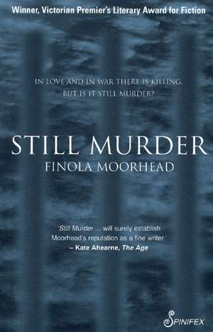 Still Murder de Finola Moorhead