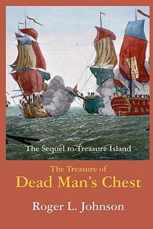 The Treasure of Dead Man's Chest de Roger L. Johnson