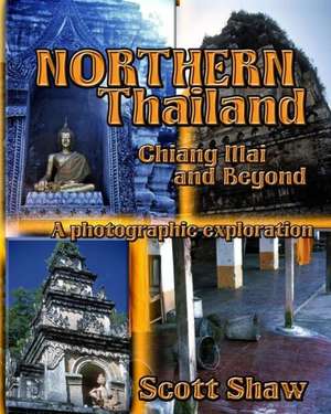 Northern Thailand: A Photographic Exploration