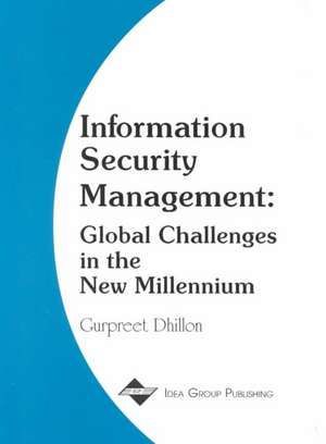 Information Security Management de Gurpreet S. Dhillon