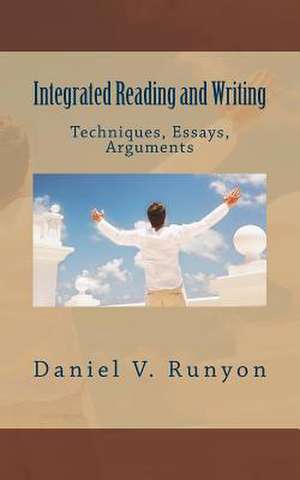 Integrated Reading and Writing de Runyon Ph. D., Daniel V.