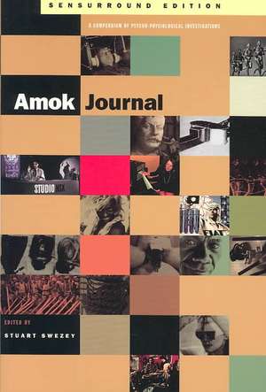 Amok Journal de Stuart Swezey