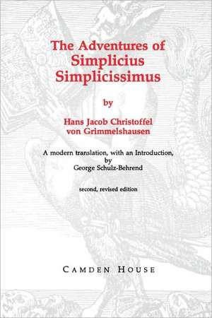 The Adventures of Simplicius Simplicissimus de Hans Jacob Chir Grimmelshausen