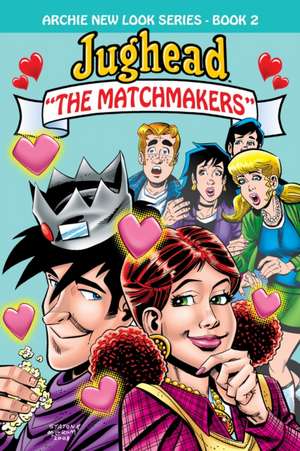 Jughead: The Matchmakers de Melanie Morgan