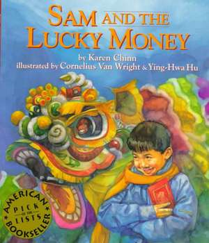 Sam & The Lucky Money de Karen Chin