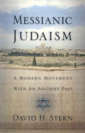 Messianic Judaism de David H Stern