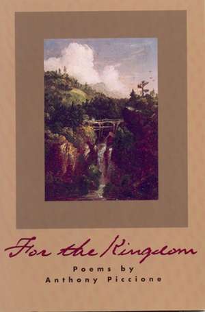 For the Kingdom de Anthony Piccione