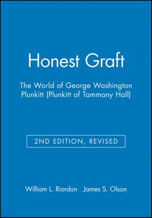 Honest Graft de William L. Riordon