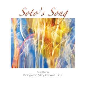 Soto's Song de Dave Kroner