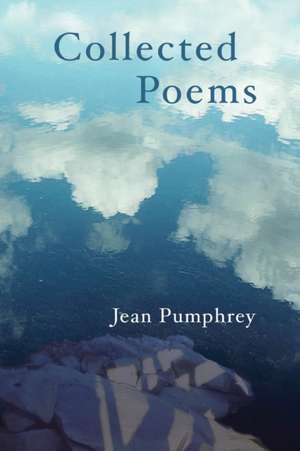 Collected Poems de Jean Pumphrey