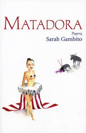 Matadora de Sarah Gambito