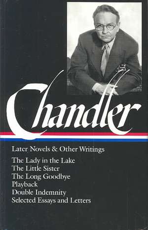 Chandler: The Lady in the Lake / Thelittle Sist de Raymond Chandler