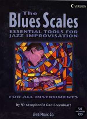 The Blues Scales (C Version) de Dan Greenblatt