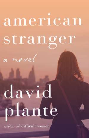 American Stranger de David Plante