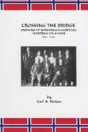 Crossing the Bridge de Earl A. Reitan