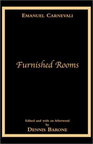 Furnished Rooms de Emanuel Carnevali