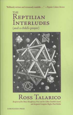 The Reptilian Interludes (and a Child's Prayer) de Ross Talarico