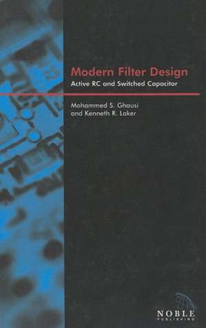 Modern Filter Design de Mohammed S Ghausi